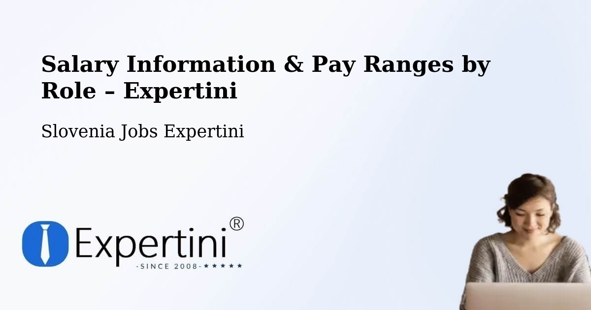 Salary Information & Pay Ranges – Krško - Krško, Slovenia Jobs Expertini